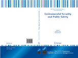 Environmental Security And Public Safety Problems And Needs In Conversion Policy And Research After 15 Years Of Conversion In Central And Eastern Europe 1st Edition Alexander Dring Dipl Eng Auth