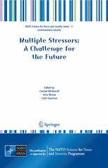 Multiple Stressors A Challenge For The Future 1st Edition Brian Austin Auth
