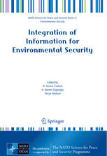 Integration Of Information For Environmental Security 1st Edition H G Coskun Auth