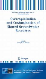 Overexploitation And Contamination Of Shared Groundwater Resources Management Biotechnological And Political Approaches To Avoid Conflicts 1st Edition Shammy Puri
