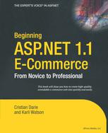 Beginning Aspnet 11 Ecommerce From Novice To Professional 1st Edition Cristian Darie