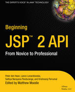 Beginning Jsp 2 Api From Novice To Professional 1st Edition Peter Den Haan