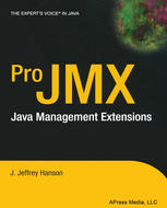 Pro Jmx Java Management Extensions 1st Edition J Jeffrey Hanson Auth