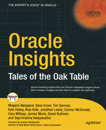 Oracle Insights Tales Of The Oak Table 1st Edition Mogens Nrgaard