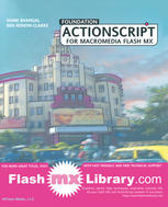 Foundation Actionscript For Macromedia Flash Mx 1st Edition Sham Bhangal