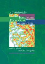 A Guidebook For Integrated Ecological Assessments 1st Edition Mark E Jensen