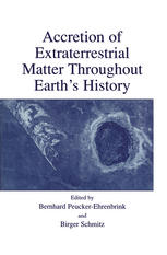 Accretion Of Extraterrestrial Matter Throughout Earths History 1st Edition Donald E Brownlee Auth