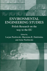 Environmental Engineering Studies Polish Research On The Way To The Eu 1st Edition Stanisaw Hawiczka