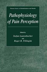 Pathophysiology Of Pain Perception 1st Edition Manfred Zimmermann Auth