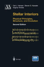 Stellar Interiors Physical Principles Structure And Evolution 2nd Edition Carl J Hansen