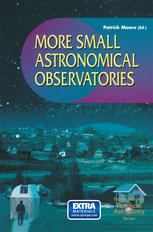 More Small Astronomical Observatories 1st Edition Peter Paice Auth