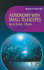Astronomy With Small Telescopes Up To 5inch 125mm 1st Edition Stephen Tonkin Auth
