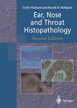 Ear Nose And Throat Histopathology 2nd Edition Leslie Michaels Md