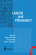Cancer And Pregnancy 1st Edition Tuan A Dinh David P Warshal Auth