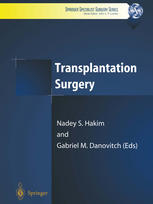 Transplantation Surgery 1st Edition J Andrew Bradley David N H Hamilton Auth
