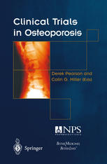 Clinical Trials In Osteoporosis Colin G Miller Derek Pearson Auth