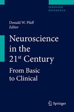 Neuroscience In The 21st Century From Basic To Clinical 1st Edition Prof Roger L Papke Auth