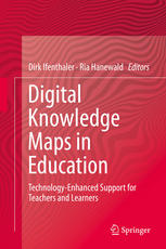 Digital Knowledge Maps In Education Technologyenhanced Support For Teachers And Learners 1st Edition Ria Hanewald