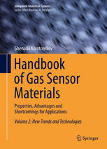 Handbook Of Gas Sensor Materials Properties Advantages And Shortcomings For Applications Volume 2 New Trends And Technologies 1st Edition Ghenadii Korotcenkov Auth