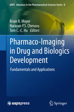 Pharmacoimaging In Drug And Biologics Development Fundamentals And Applications 1st Edition Brian R Moyer Auth