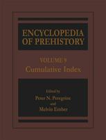 Encyclopedia Of Prehistory Volume 9 Cumulative Index 1st Edition Peter N Peregrine
