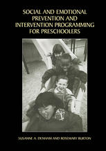 Social And Emotional Prevention And Intervention Programming For Preschoolers 1st Edition Susanne A Denham