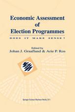 Economic Assessment Of Election Programmes Does It Make Sense 1st Edition Hugo A Keuzenkamp Auth