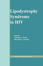 Lipodystrophy Syndrome In Hiv 1st Edition Christine Wanke Md