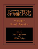 Encyclopedia Of Prehistory Volume 7 South America David Browman Auth