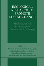 Ecological Research To Promote Social Change Methodological Advances From Community Psychology 1st Edition Tracey A Revenson Auth