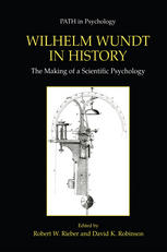 Wilhelm Wundt In History The Making Of A Scientific Psychology 1st Edition Solomon Diamond Auth