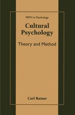 Cultural Psychology Theory And Method 1st Edition Carl Ratner Auth