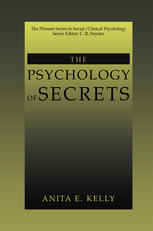 The Psychology Of Secrets 1st Edition Anita E Kelly Auth