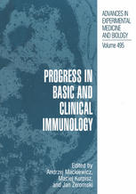 Progress In Basic And Clinical Immunology 1st Edition Andrzej Mackiewicz