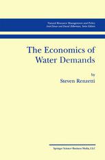 The Economics Of Water Demands 1st Edition Steven Renzetti Auth