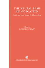 The Neural Basis Of Navigation Evidence From Single Cell Recording 1st Edition Robert U Muller