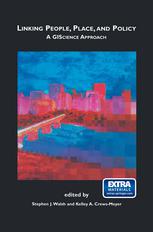Linking People Place And Policy A Giscience Approach 1st Edition Kelley A Crewsmeyer Auth