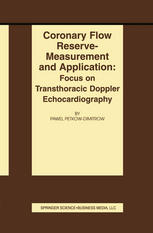 Coronary Flow Reserve Measurement And Application Focus On Transthoracic Doppler Echocardiography 1st Edition Pawe Petkowdimitrow Md Auth