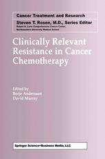 Clinically Relevant Resistance In Cancer Chemotherapy 1st Edition Alison J Davis