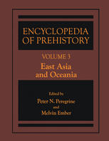 Encyclopedia Of Prehistory Volume 3 East Asia And Oceania Sarah Nelson Auth