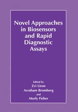 Novel Approaches In Biosensors And Rapid Diagnostic Assays 43rd Oholo Conference Eilat Israel October 1014 1999 1st Edition Frank J Steemers