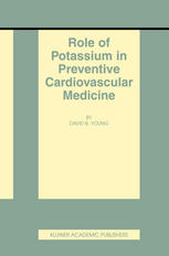 Role Of Potassium In Preventive Cardiovascular Medicine 1st Edition David B Young Phd Auth