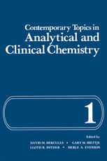 Contemporary Topics In Analytical And Clinical Chemistry 1st Edition David Hercules