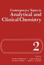 Contemporary Topics In Analytical And Clinical Chemistry Volume 2 1st Edition David Hercules