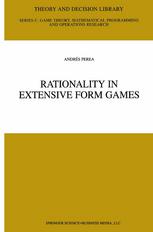 Rationality In Extensive Form Games 1st Edition Andrs Perea Auth