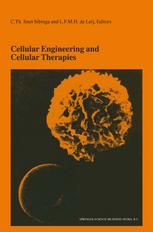 Cellular Engineering And Cellular Therapies Proceedings Of The Twentyseventh International Symposium On Blood Transfusion Groningen Organized By The Sanquin Division Blood Bank Northeast Groningen 1st Edition L F M H De Leij