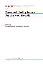 Economic Policy Issues For The Next Decade 1st Edition Karl Aiginger