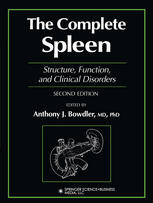 The Complete Spleen Structure Function And Clinical Disorders 2nd Edition Ronald A Bergman Phd