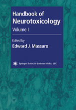 Handbook Of Neurotoxicology Volume I 1st Edition Janice E Chambers