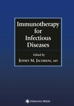 Immunotherapy For Infectious Diseases 1st Edition Peter L Nara Auth